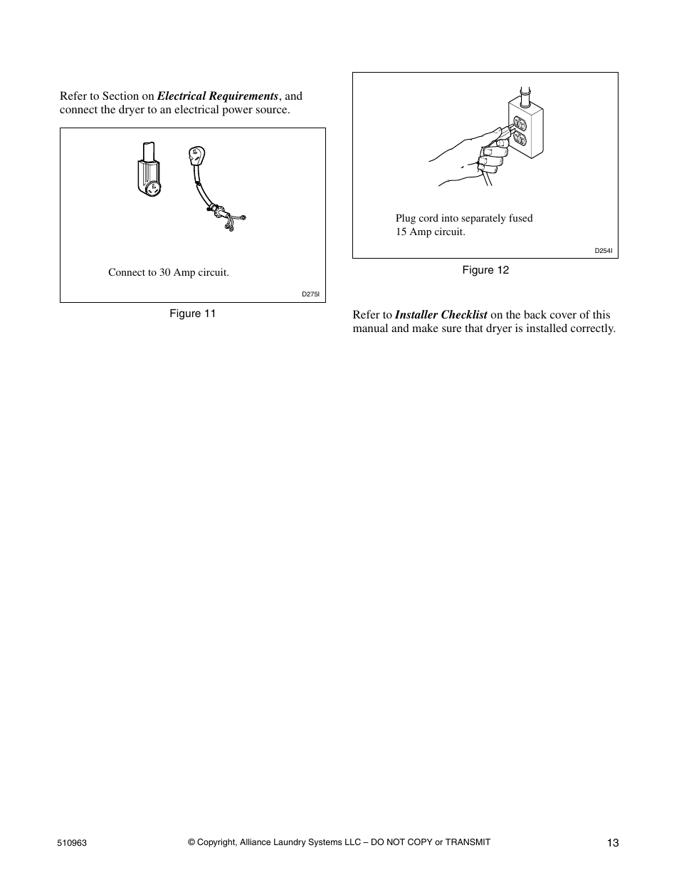 Step 6: plug in the dryer, Step 7: check installation | Alliance Laundry Systems D715I User Manual | Page 15 / 34