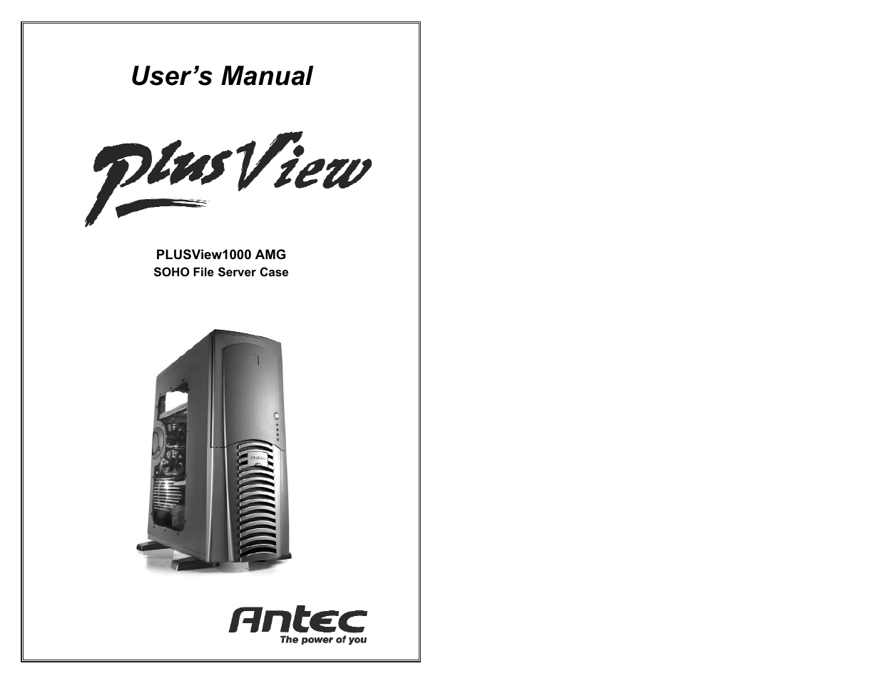 Antec PLUSVIEW 1000 User Manual | 3 pages