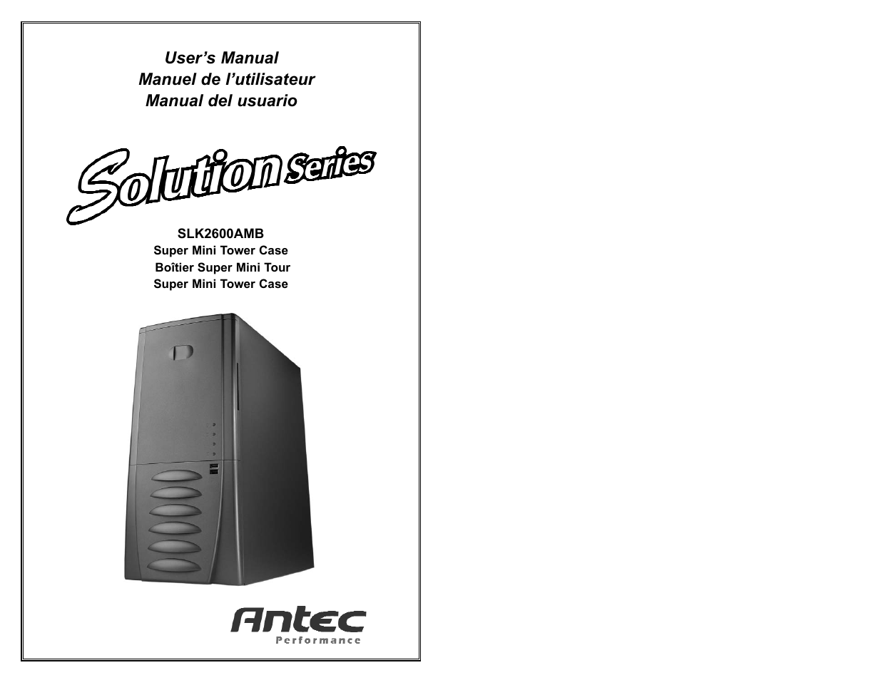 Antec SOLUTIONSERIES SLK2600AMB User Manual | 4 pages