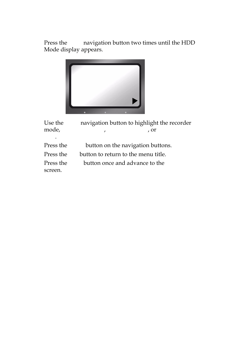 Select hdd recorder mode | Panasonic FS-100 User Manual | Page 46 / 154