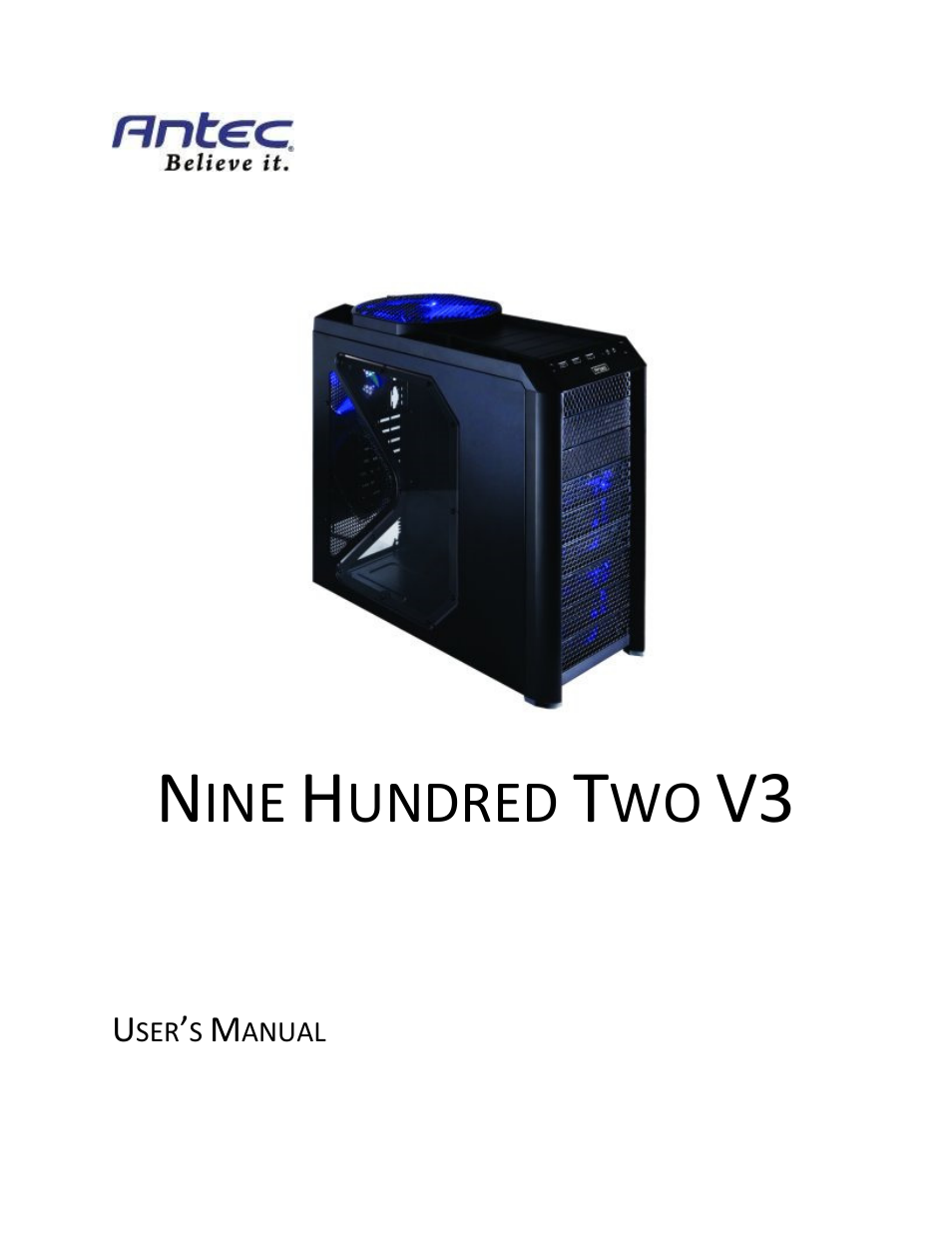 Antec NINE HUNDRED TWO V3 User Manual | 15 pages