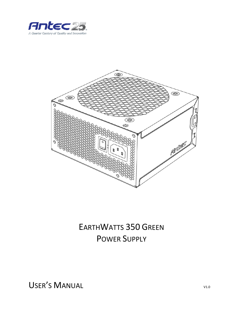 Antec EARTHWATTS EA-350 User Manual | 7 pages