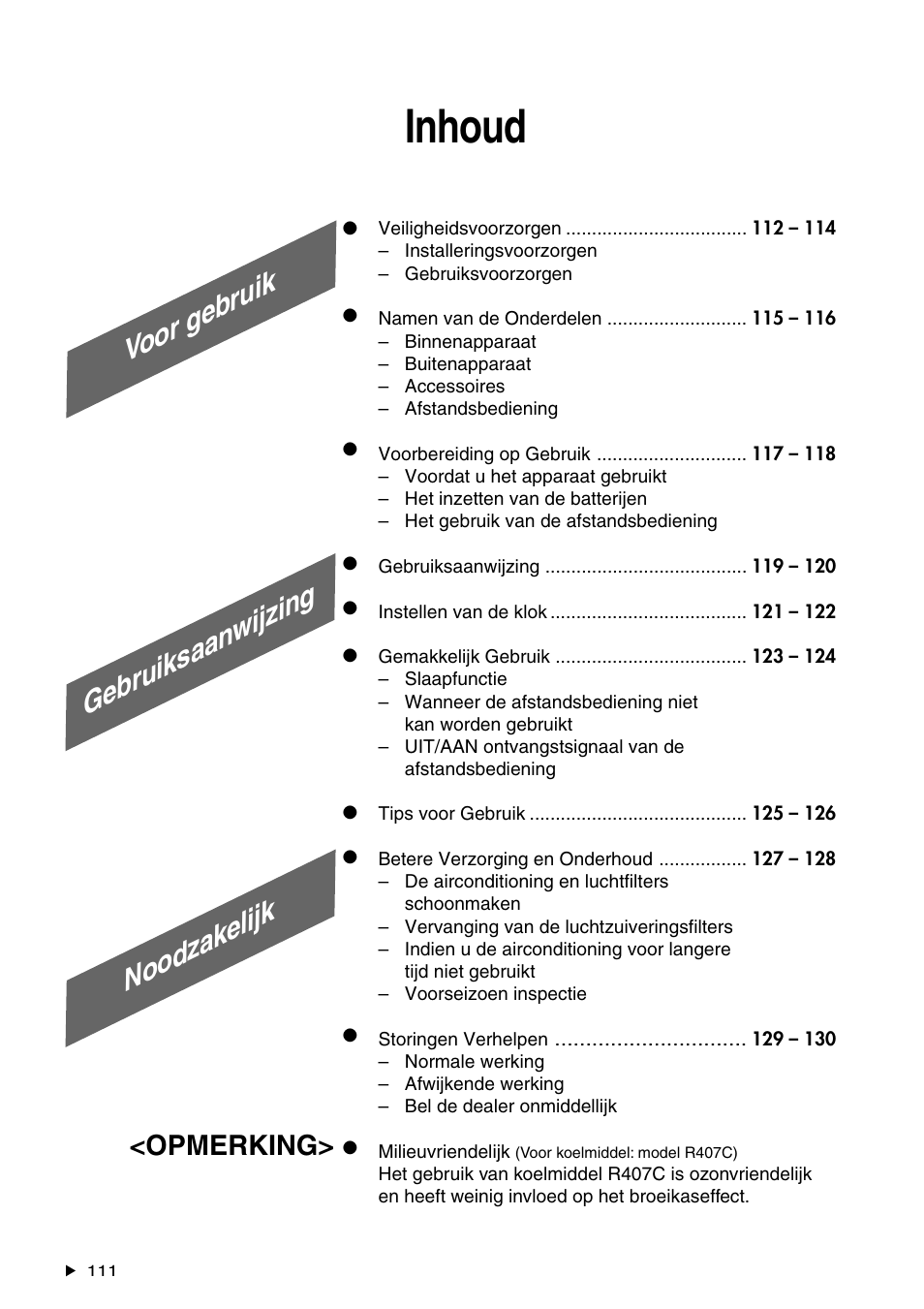 Inhoud, Voor g ebruik, Gebruiksaanwijzing noodzakelijk | Opmerking | Panasonic CS-A28BKP5 User Manual | Page 112 / 202