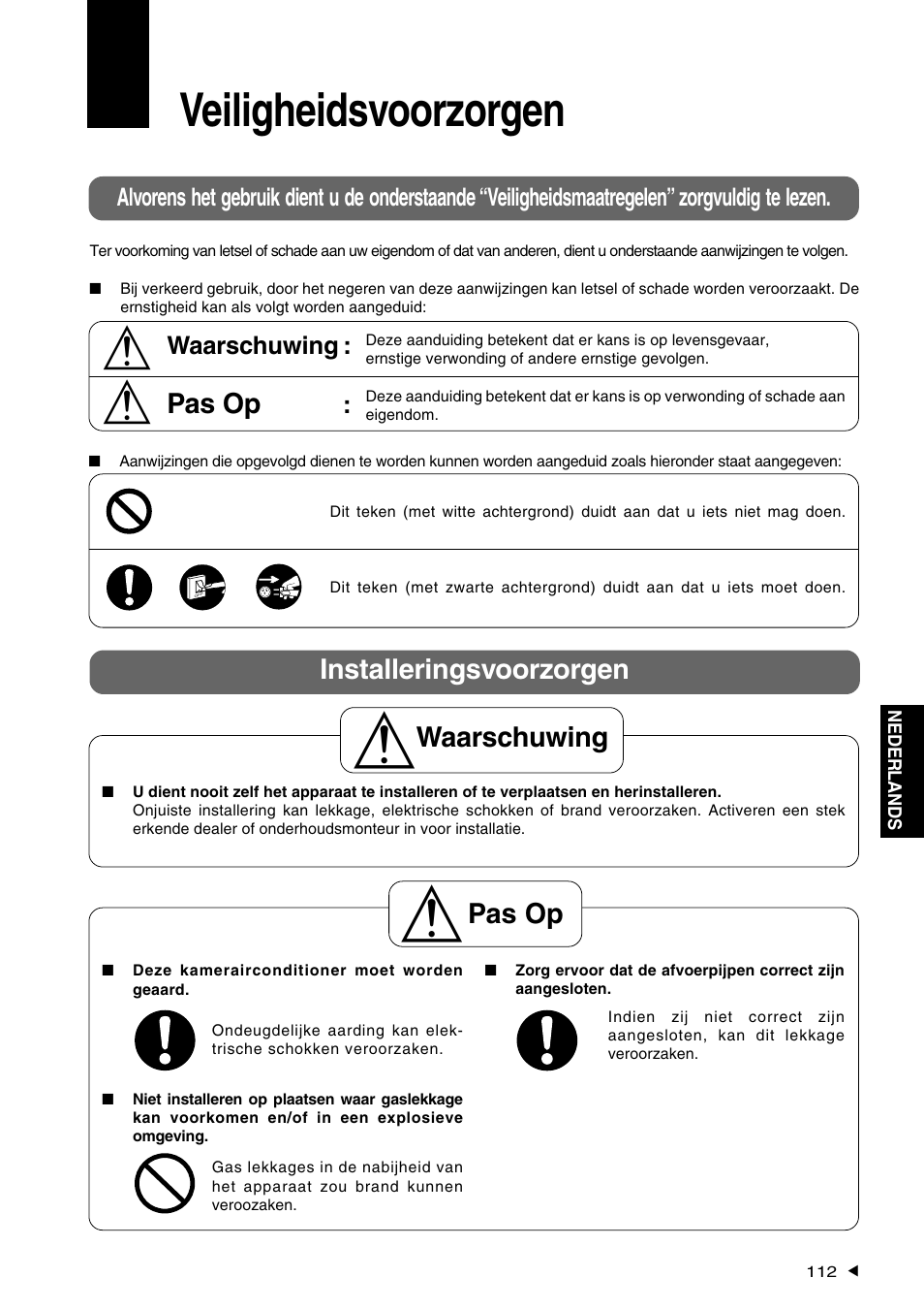 Veiligheidsvoorzorgen, Waarschuwing, Pas op | Installeringsvoorzorgen | Panasonic CS-A28BKP5 User Manual | Page 113 / 202