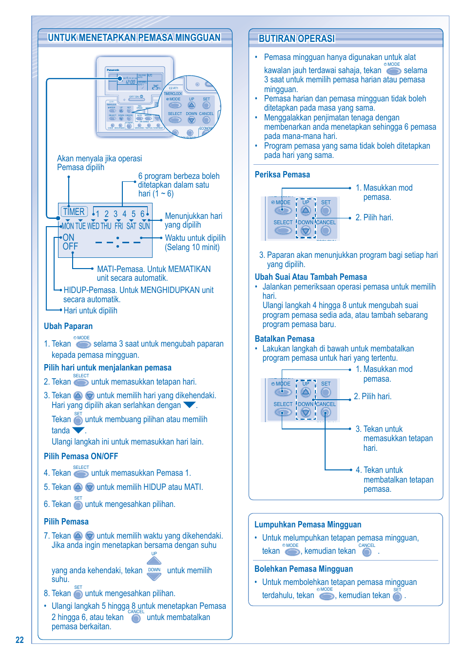 Untuk menetapkan pemasa mingguan, Butiran operasi butiran operasi, On off timer | Ubah paparan 1. tekan, Untuk memilih suhu. 8. tekan, Kemudian tekan | Panasonic S-28KA1E5 User Manual | Page 22 / 108