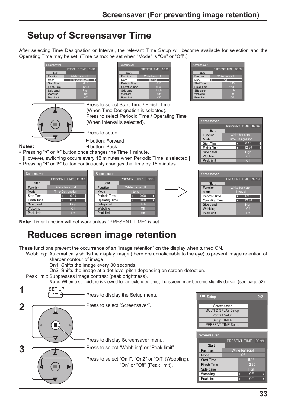 Setup of screensaver time, Reduces screen image retention, 33 screensaver (for preventing image retention) | Press to display the setup menu | Panasonic TH-65PF10RK User Manual | Page 33 / 56