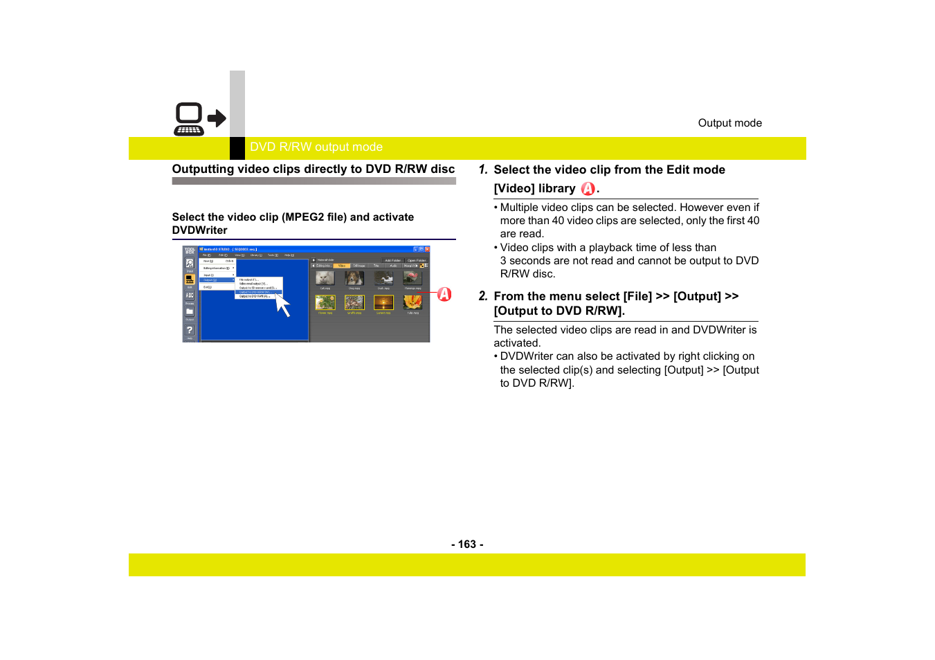 Outputting video clips directly to dvd r/rw disc | Panasonic MotionSD STUDIO 1.0E User Manual | Page 163 / 231