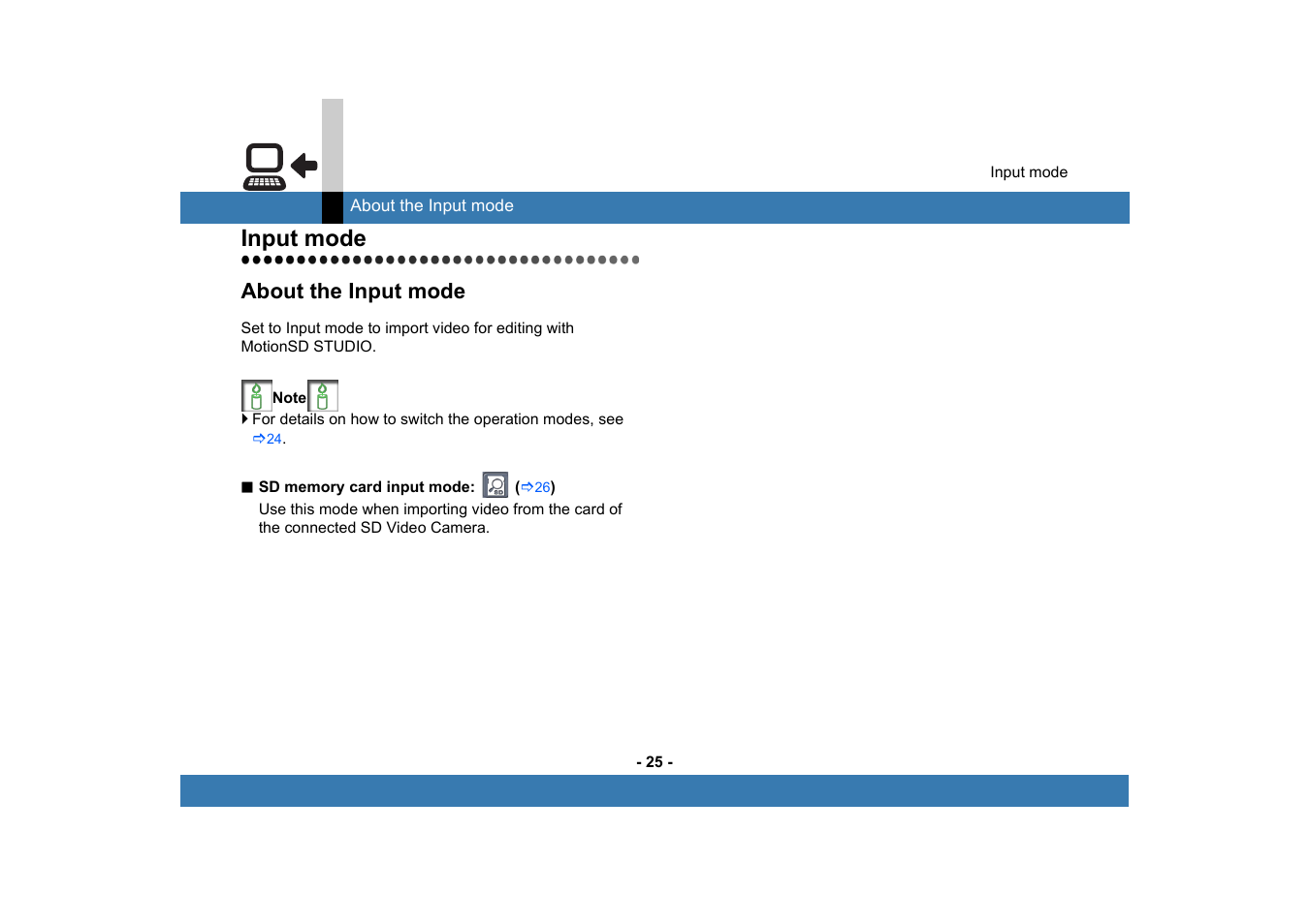 Input mode, About the input mode | Panasonic MotionSD STUDIO 1.0E User Manual | Page 25 / 231