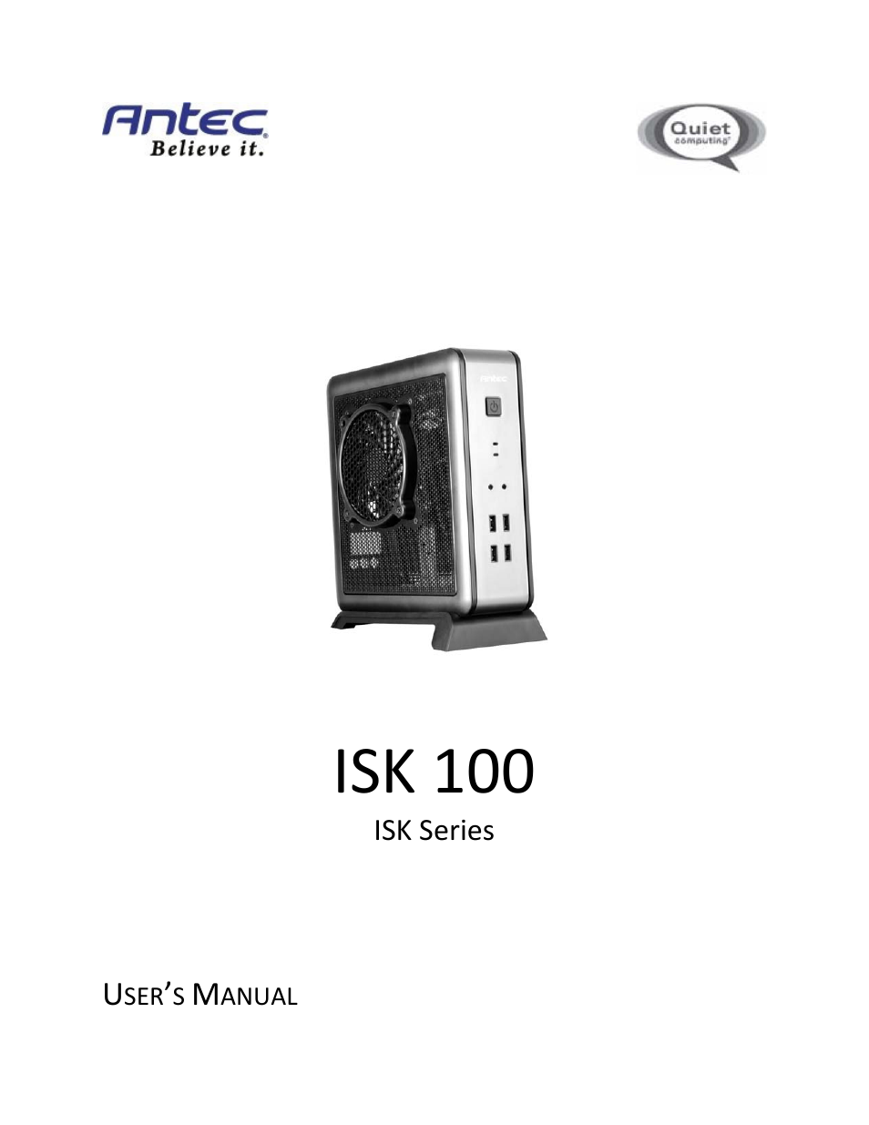Antec ISK 100 User Manual | 11 pages