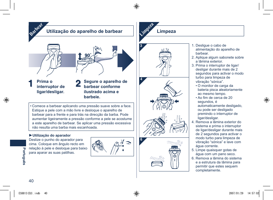 Barbear, Utilização do aparelho de barbear, Limpeza | Panasonic Es8813 User Manual | Page 40 / 96