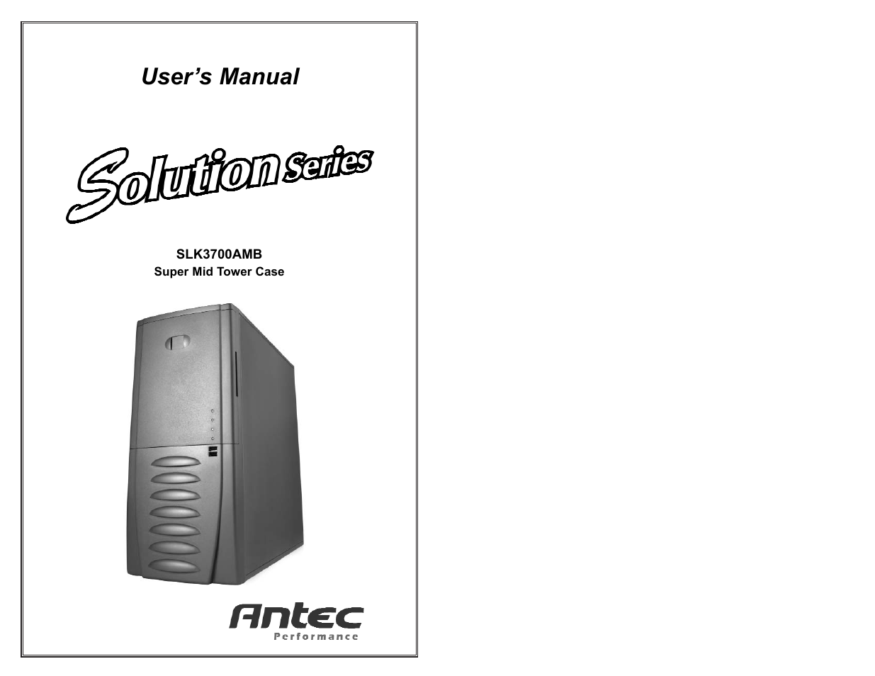Antec SOLUTION SERIES SMARTPOWER SLK3700AMB User Manual | 3 pages