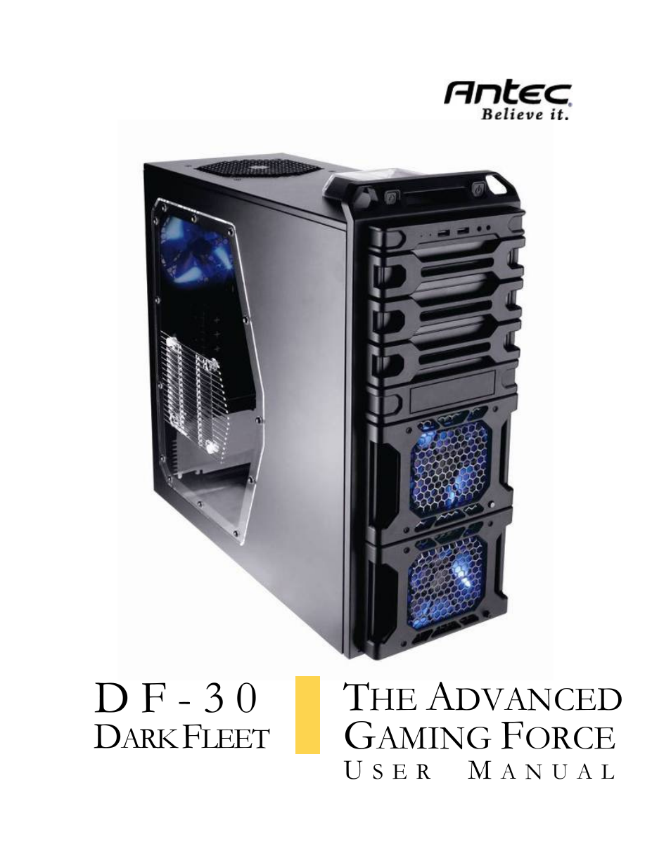 Antec DARK FLEET DF-30 User Manual | 30 pages