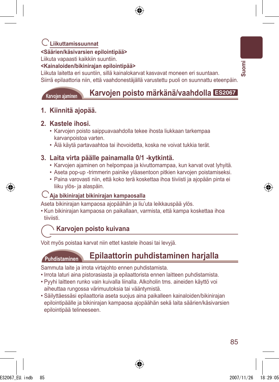 Karvojen poisto märkänä/vaahdolla, Epilaattorin puhdistaminen harjalla | Panasonic ES2067 User Manual | Page 85 / 168