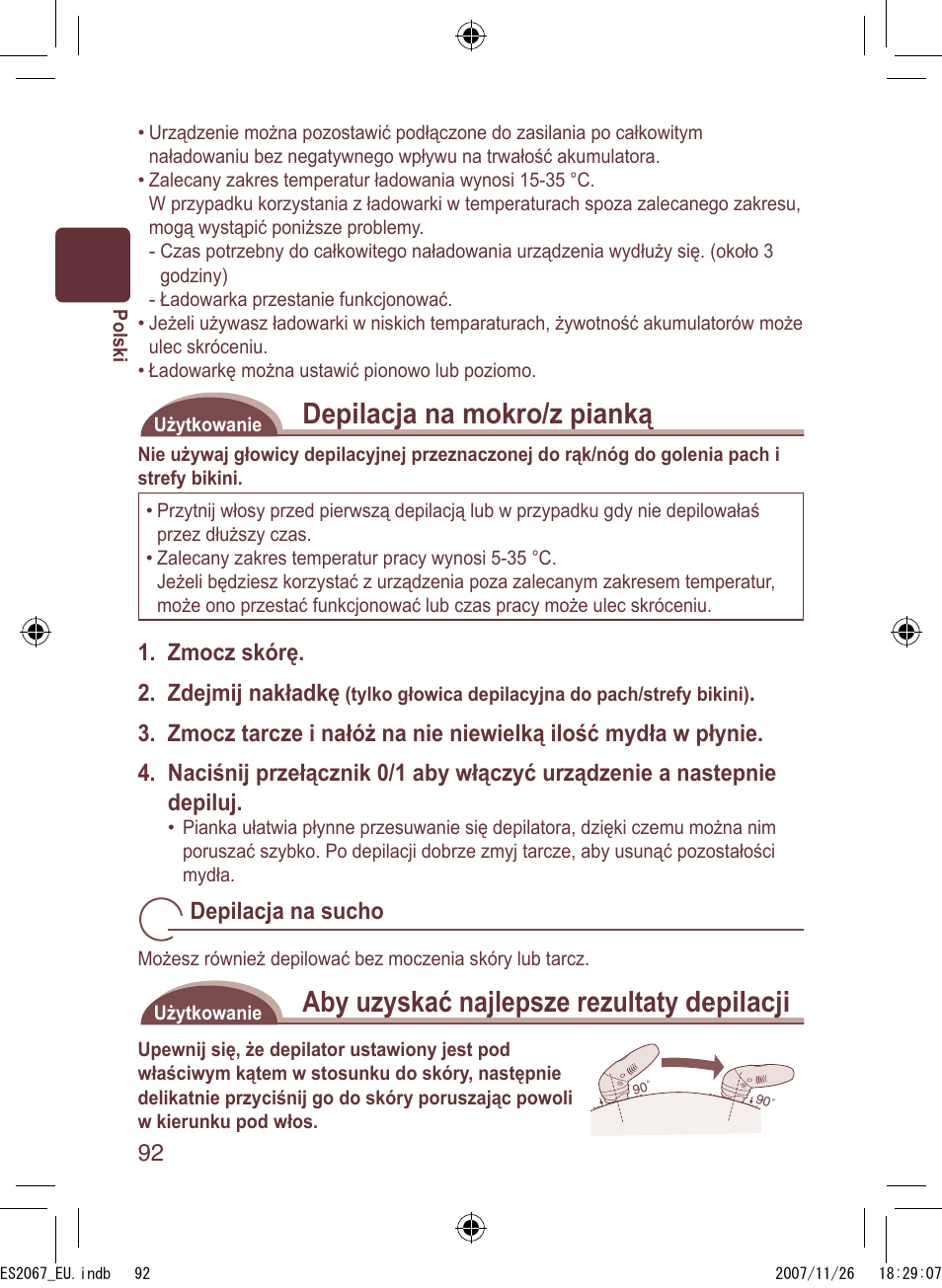 Depilacja na mokro/z pianką, Aby uzyskać najlepsze rezultaty depilacji, Zmocz skórę. 2. zdejmij nakładkę | Depilacja na sucho | Panasonic ES2067 User Manual | Page 92 / 168
