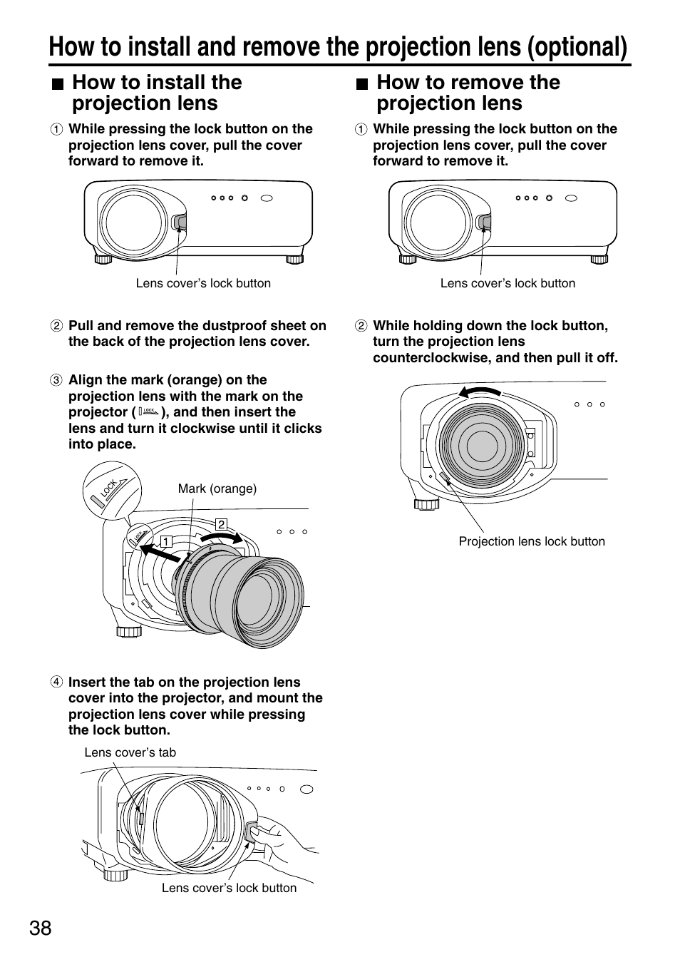 How to install the projection lens, How to remove the projection lens | Panasonic PT-DW7700 ENG User Manual | Page 38 / 116