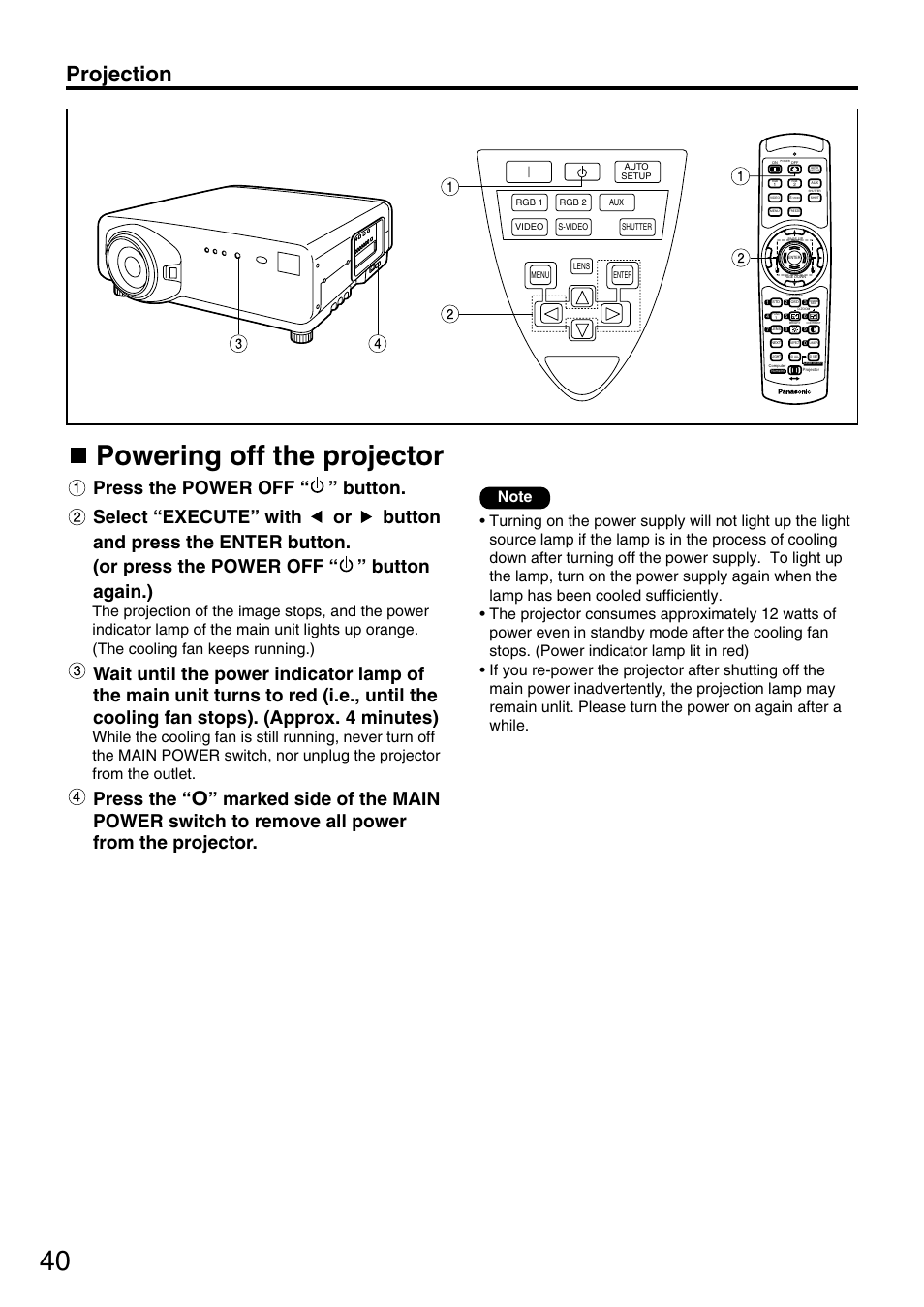 40 powering off the projector, Projection, Press the | Panasonic PT-DW7700 ENG User Manual | Page 40 / 116