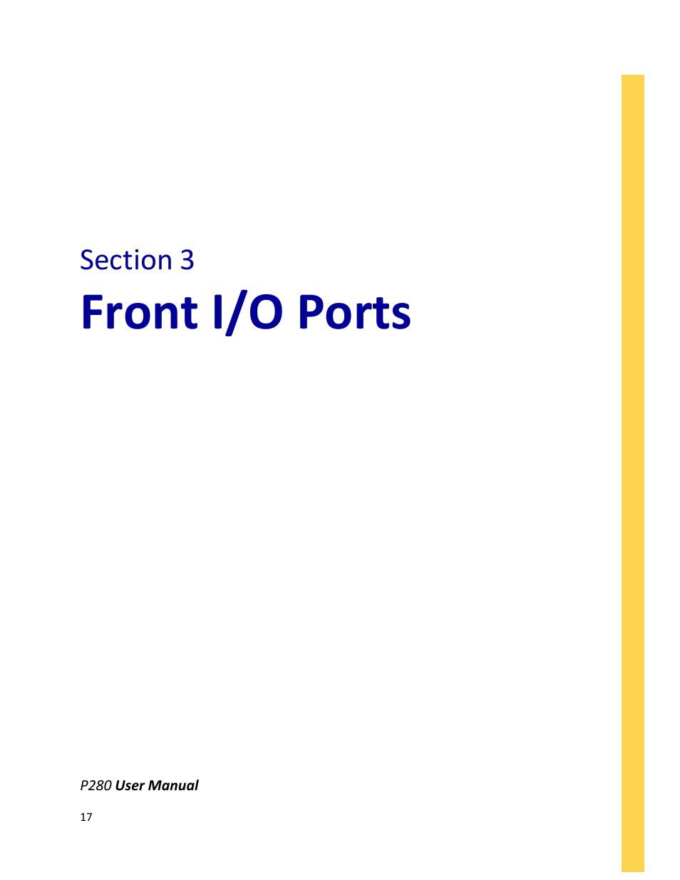 Front i/o ports | Antec P280 User Manual | Page 17 / 25