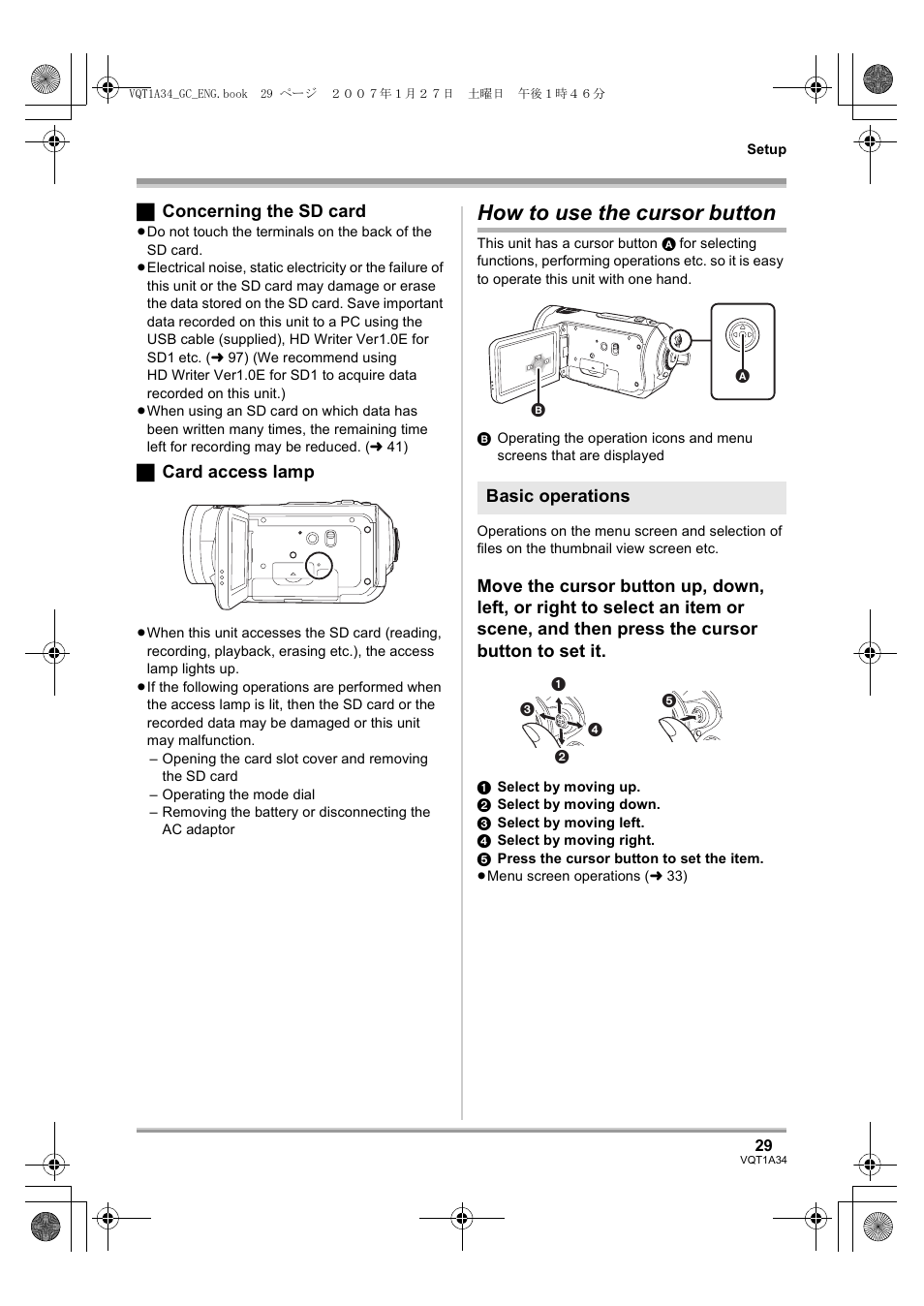 How to use the cursor button, ª concerning the sd card, ª card access lamp | Basic operations | Panasonic HDC-SD1 User Manual | Page 29 / 124