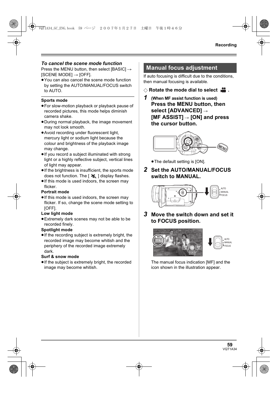 Manual focus adjustment, Press the menu button, then select [advanced, Mf assist | On] and press the cursor button, Set the auto/manual/focus switch to manual, Move the switch down and set it to focus position | Panasonic HDC-SD1 User Manual | Page 59 / 124