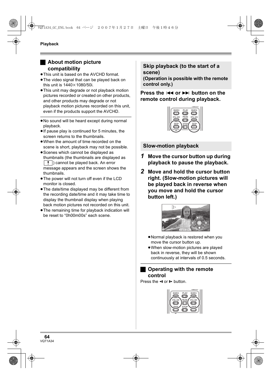 ª about motion picture compatibility, Press the, Button on the remote control during playback | ª operating with the remote control, Skip playback (to the start of a scene), Slow-motion playback | Panasonic HDC-SD1 User Manual | Page 64 / 124