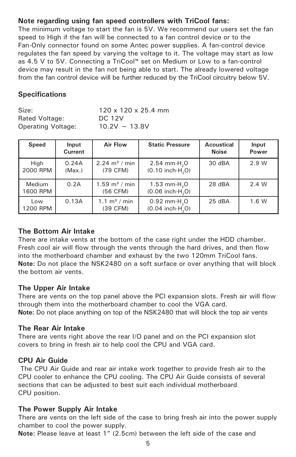 Specifications, The bottom air intake, The upper air intake | The rear air intake, Cpu air guide, The power supply air intake | Antec New Solution Series User Manual | Page 6 / 8