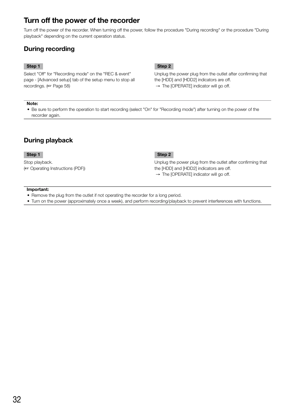 Turn off the power of the recorder, During recording, During playback | Panasonic WJ-NV200 - User Manual | Page 32 / 94