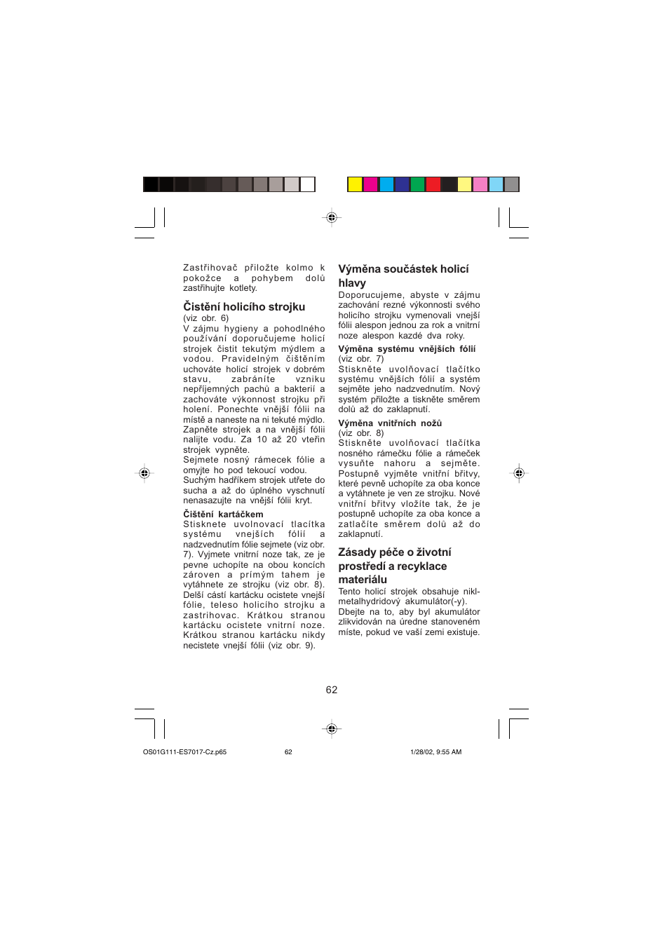 Čistění holicího strojku, Výměna součástek holicí hlavy | Panasonic ES7017 User Manual | Page 62 / 81