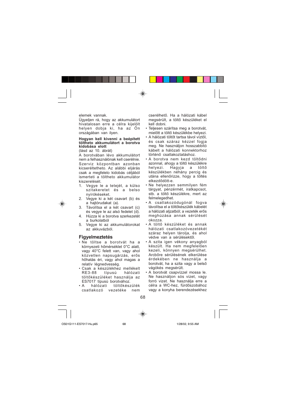 Figyelmeztetés | Panasonic ES7017 User Manual | Page 68 / 81