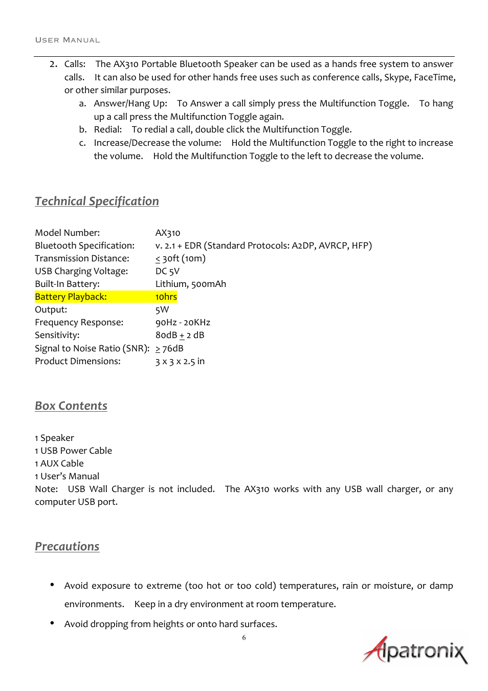 Technical specification, Box contents, Precautions | Alpatronix AX310 Ultra Portable Rechargeable Wireless Mini Bluetooth Speaker for Seamless Audio & Music Streaming User Manual | Page 6 / 8