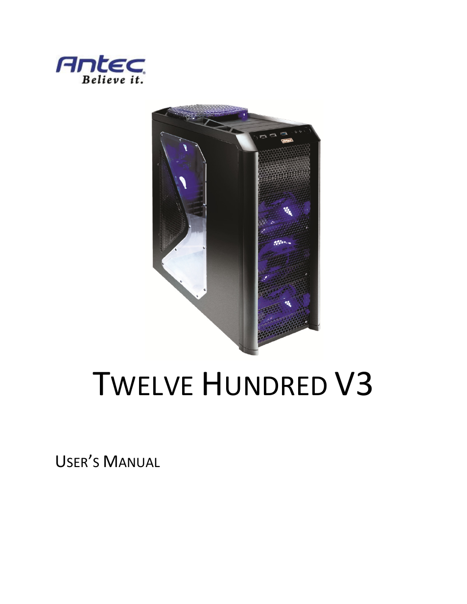 Antec TWELVE HUNDRED V3 User Manual | 14 pages