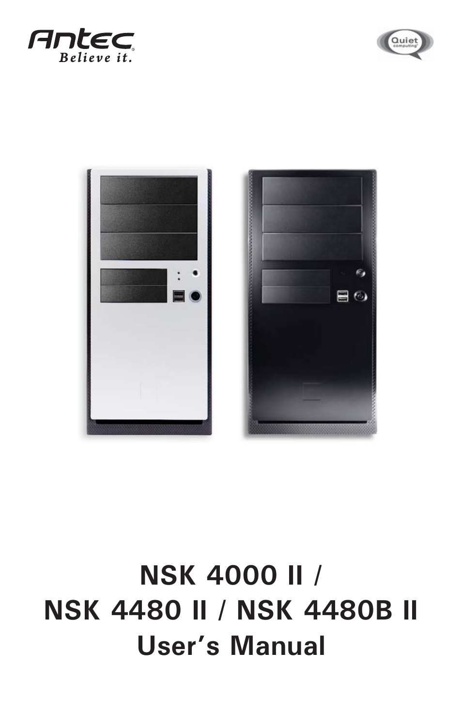 Antec NSK 4000 II User Manual | 10 pages