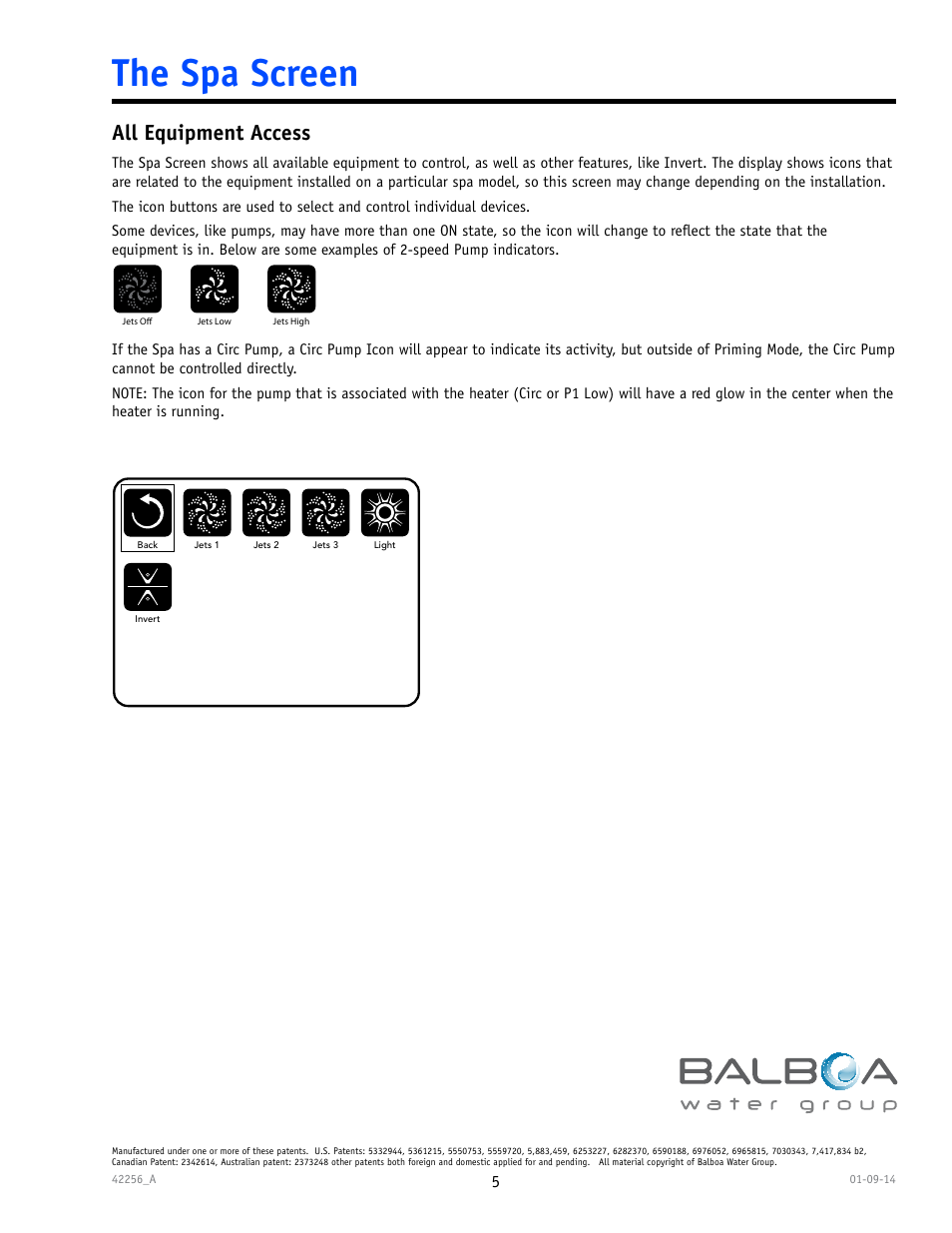 The spa screen, All equipment access, Ready in rest mode heating | Balboa Water Group spaTouch Menu Panel User Manual | Page 5 / 28