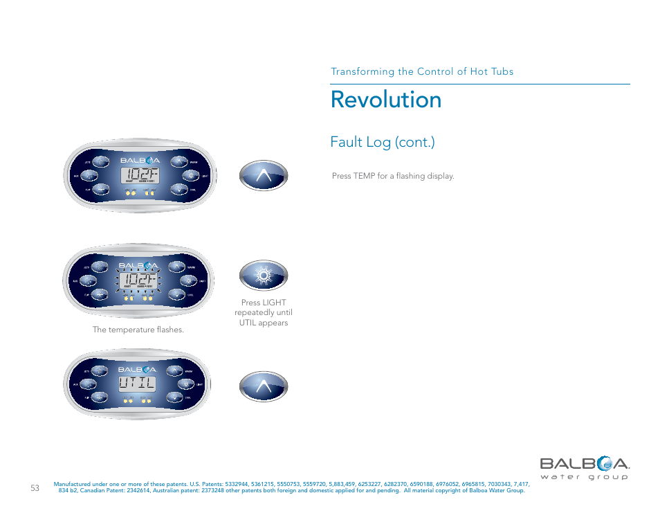 Revolution, Fault log (cont.), Transforming the control of hot tubs | Press temp for a flashing display | Balboa Water Group Revolution User Manual | Page 53 / 100