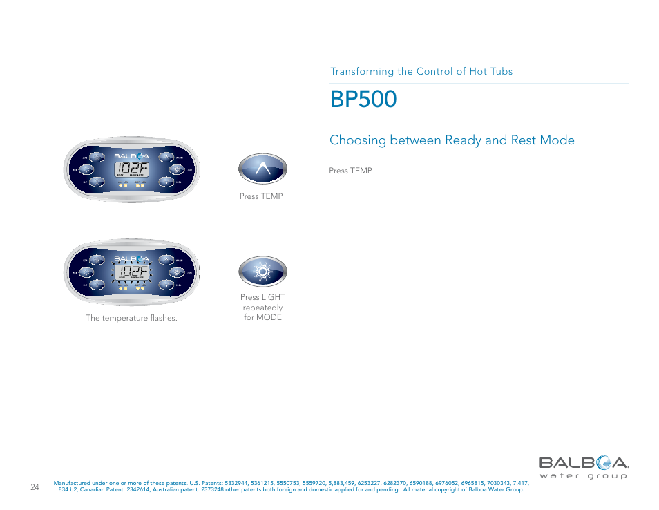 Bp500, Choosing between ready and rest mode, Transforming the control of hot tubs | The temperature flashes | Balboa Water Group BP500 System User Manual | Page 24 / 74