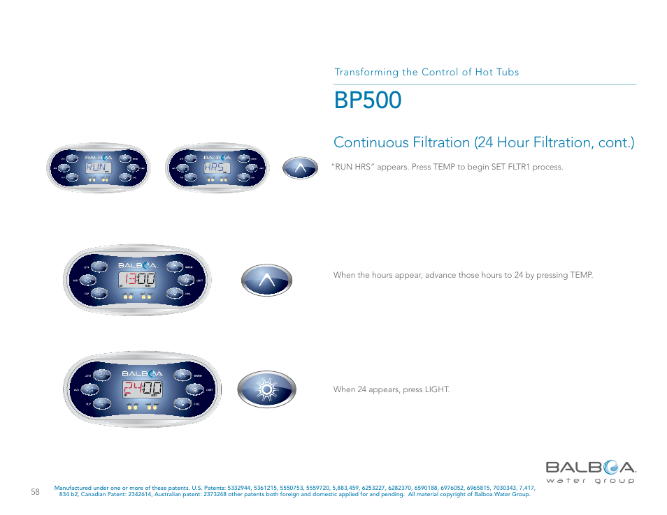 Bp500, Continuous filtration (24 hour filtration, cont.), Transforming the control of hot tubs | Balboa Water Group BP500 System User Manual | Page 58 / 74