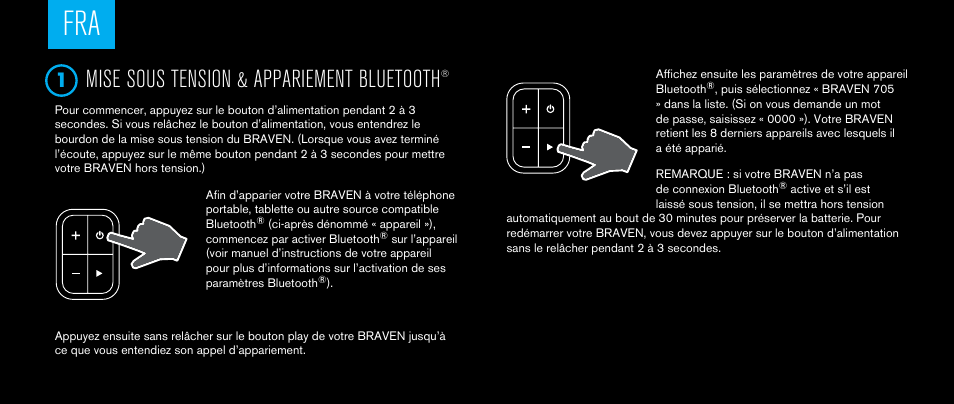 Mise sous tension & appariement bluetooth | BRAVEN 705 User Manual | Page 12 / 60