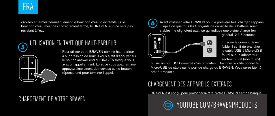 Chargement des appareils externes, Utilisation en tant que haut-parleur, Chargement de votre braven | BRAVEN 705 User Manual | Page 15 / 60