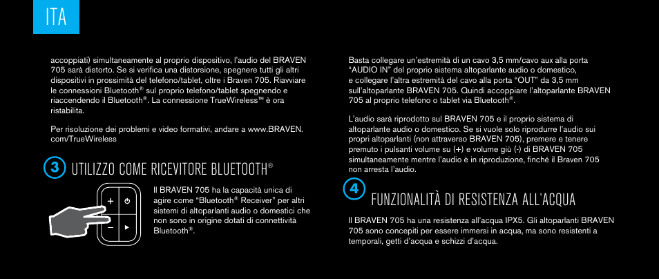 Utilizzo come ricevitore bluetooth, Funzionalità di resistenza all’acqua | BRAVEN 705 User Manual | Page 32 / 60