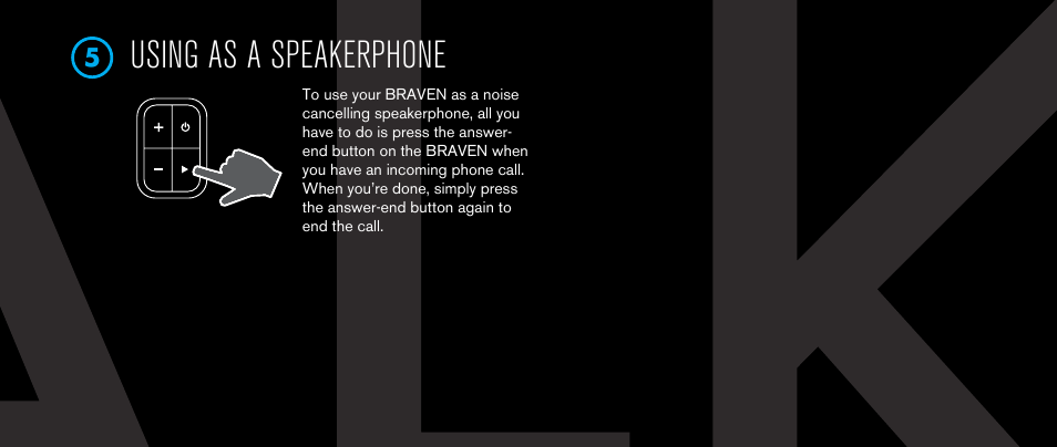 Using as a speakerphone | BRAVEN 705 User Manual | Page 9 / 60