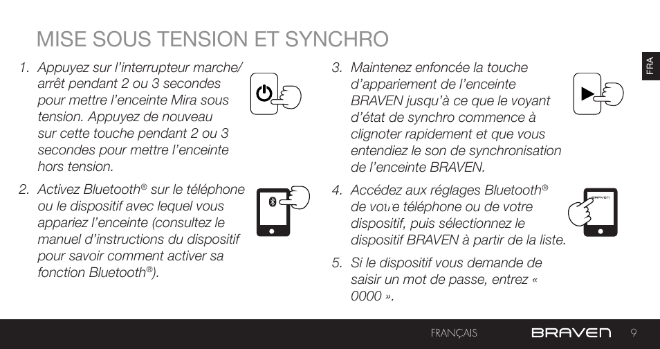 Mise sous tension et synchro | BRAVEN MIRA BY BRAVEN User Manual | Page 9 / 56