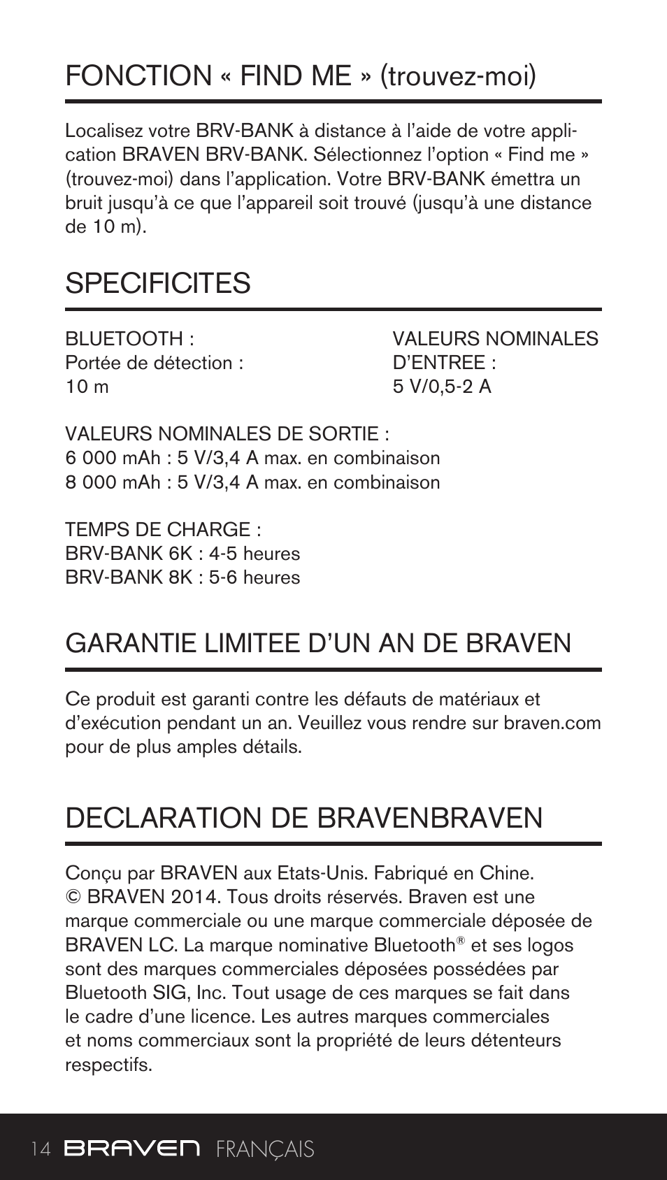 Fonction « find me » (trouvez-moi) specificites, Declaration de bravenbraven, Garantie limitee d’un an de braven | BRAVEN BRV-BANK User Manual | Page 14 / 76