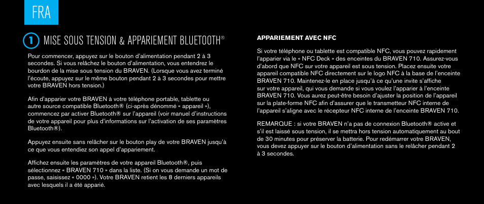Mise sous tension & appariement bluetooth | BRAVEN 710 User Manual | Page 14 / 48