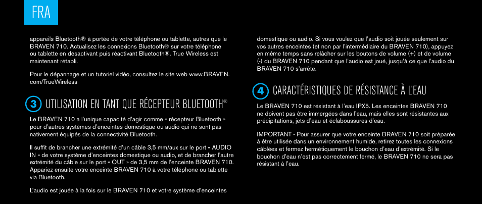 Utilisation en tant que récepteur bluetooth, Caractéristiques de résistance à l’eau | BRAVEN 710 User Manual | Page 16 / 48