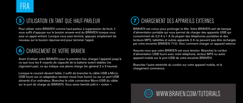 Utilisation en tant que haut-parleur, Chargement de votre braven, Chargement des appareils externes | BRAVEN 710 User Manual | Page 17 / 48
