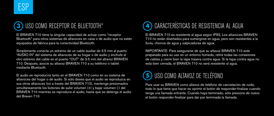 Uso como receptor de bluetooth, Características de resistencia al agua, Uso como altavoz de teléfono | BRAVEN 710 User Manual | Page 20 / 48