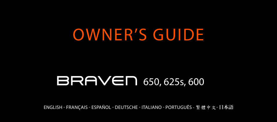 BRAVEN 600 User Manual | 98 pages