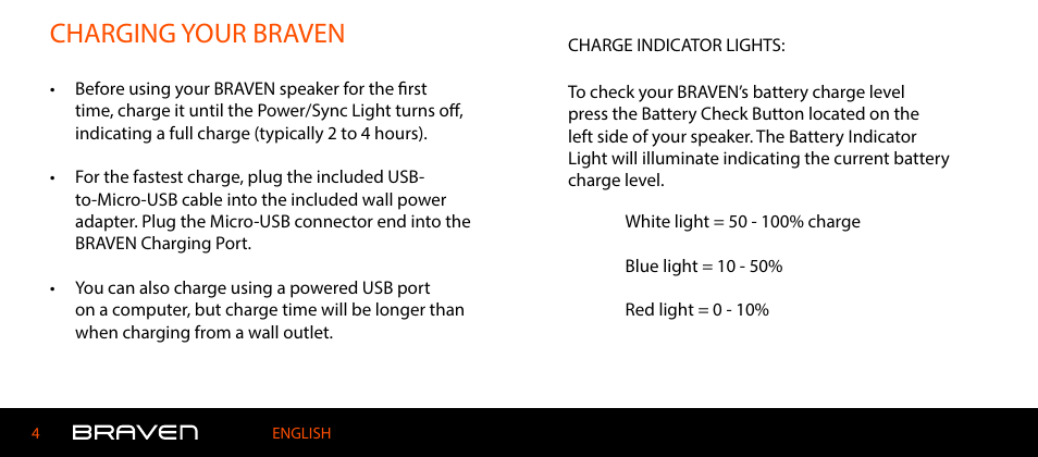 Charging your braven | BRAVEN 600 User Manual | Page 4 / 98