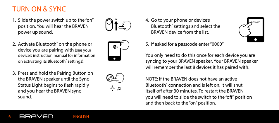 Turn on & sync | BRAVEN 600 User Manual | Page 6 / 98