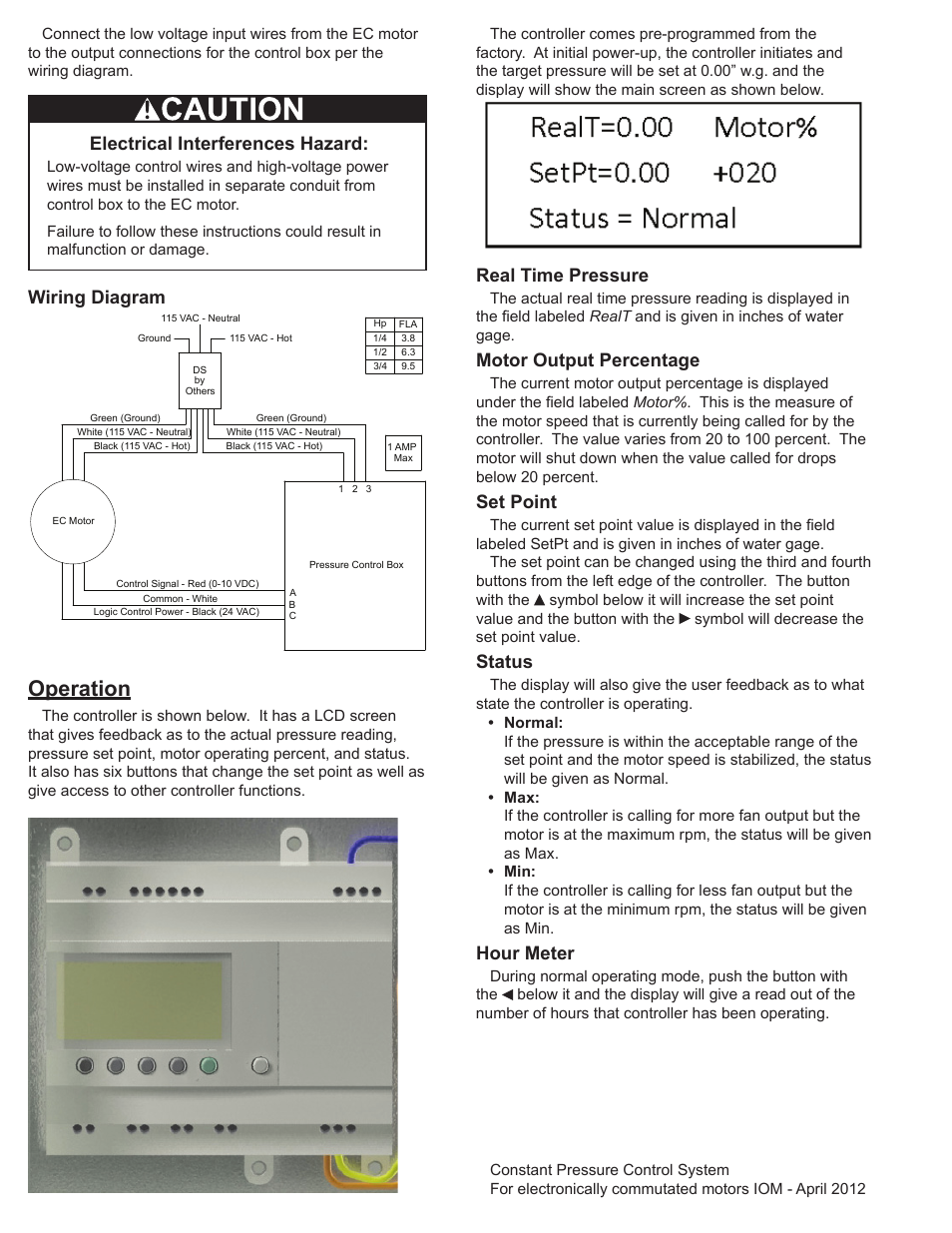 Operation, Real time pressure, Motor output percentage | Set point, Status, Hour meter, Electrical interferences hazard, Wiring diagram | COOK Constant Pressure Control System User Manual | Page 2 / 2