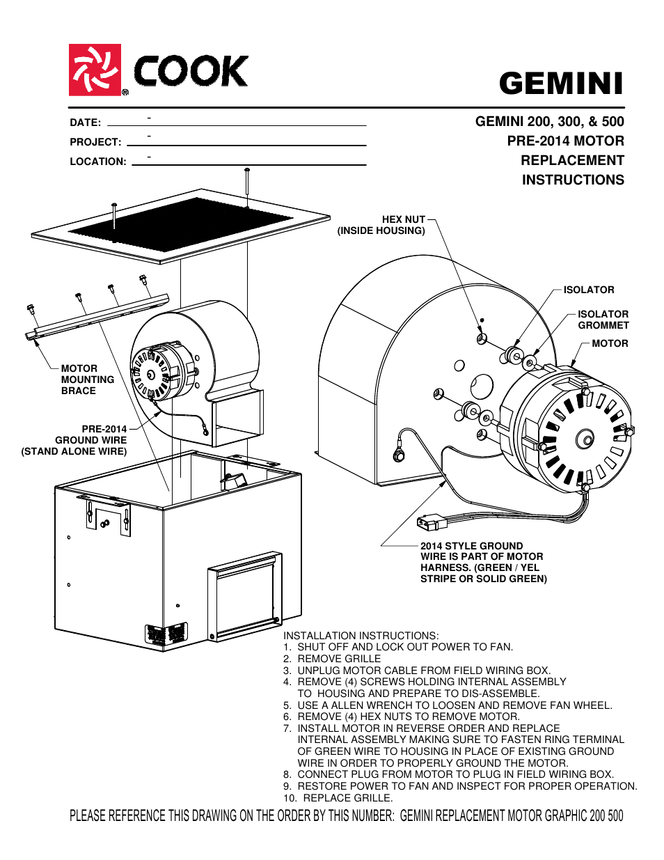 COOK GEMINI 200, 300, & 500 PRE-2014 MOTOR User Manual | 1 page